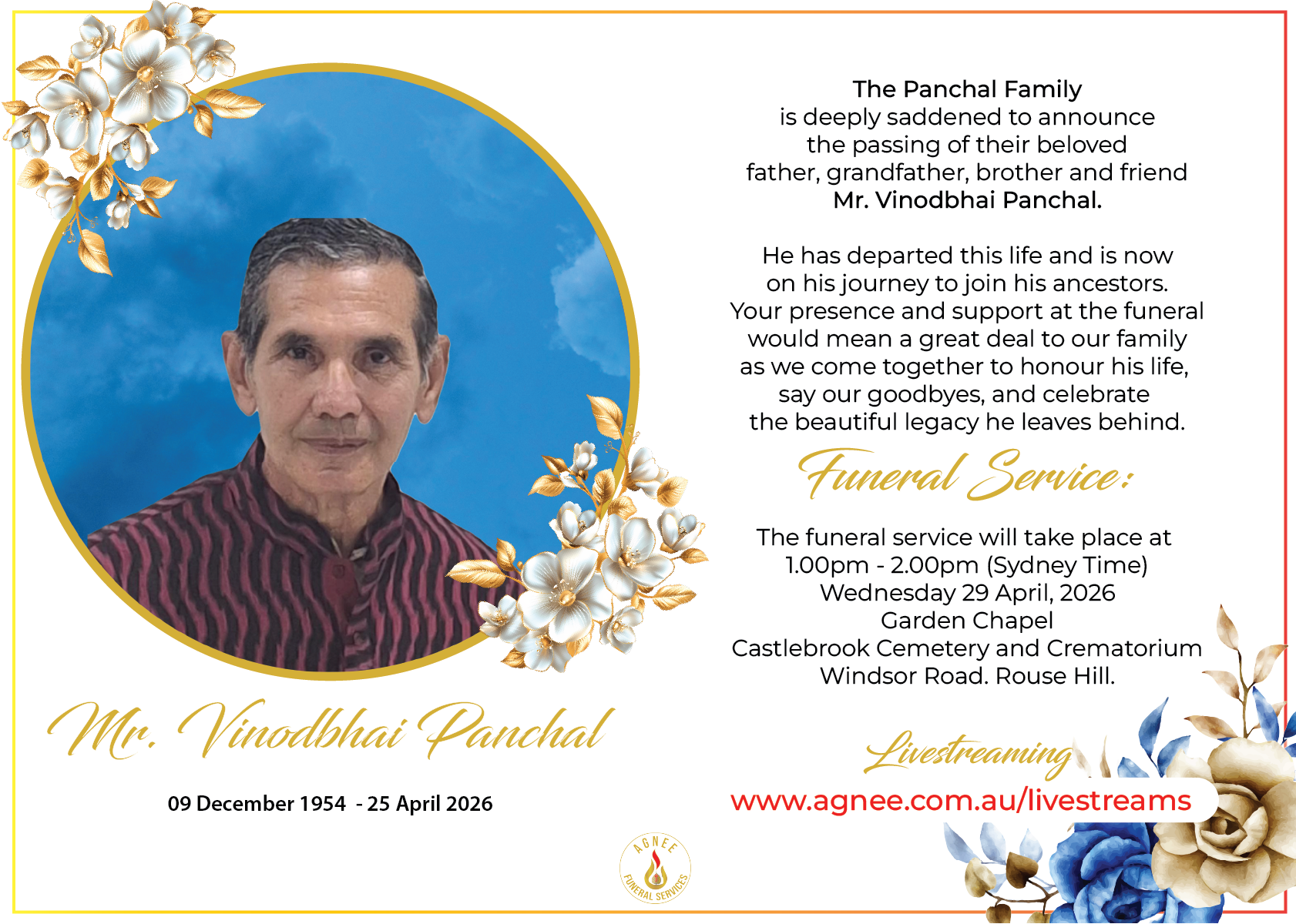 Funeral Notice of the late Mr Vinodbhai Panchal Funeral Notice of the late Mr Vinodbhai Panchal