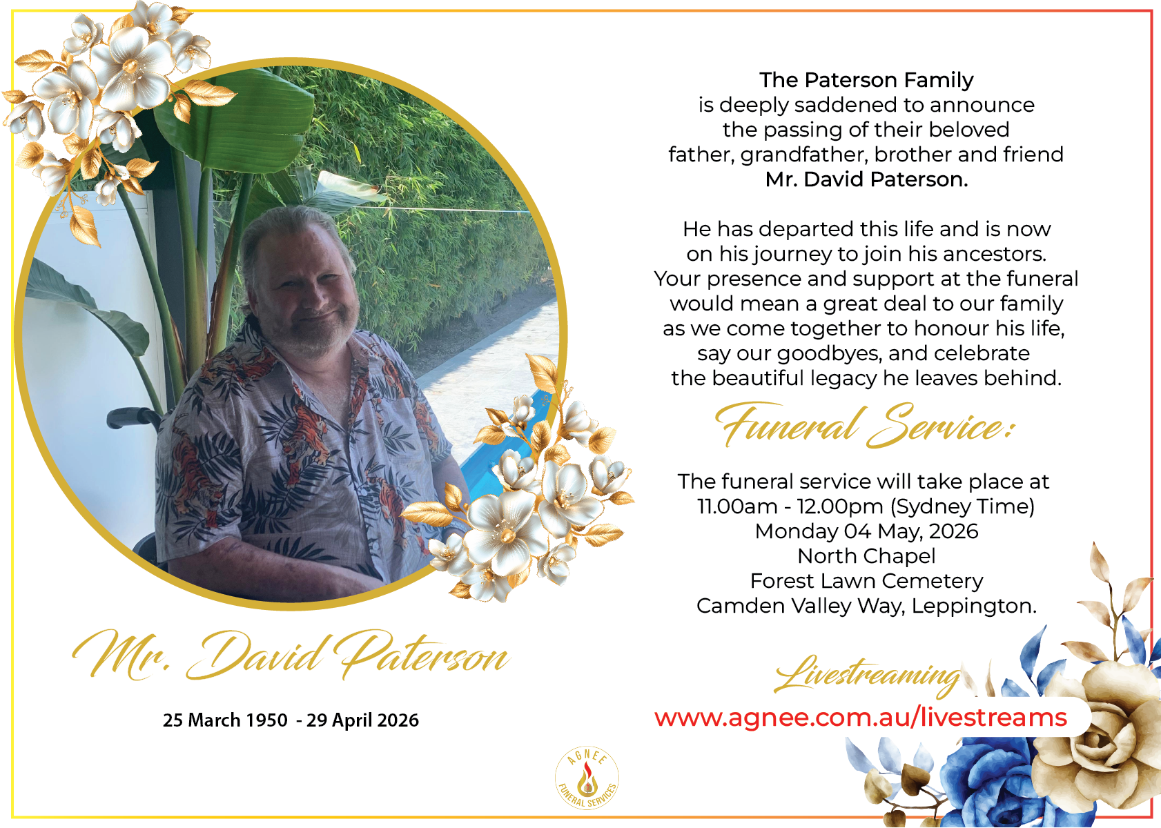 Funeral Notice of the late Mr David Paterson Funeral Notice of the late Mr David Paterson