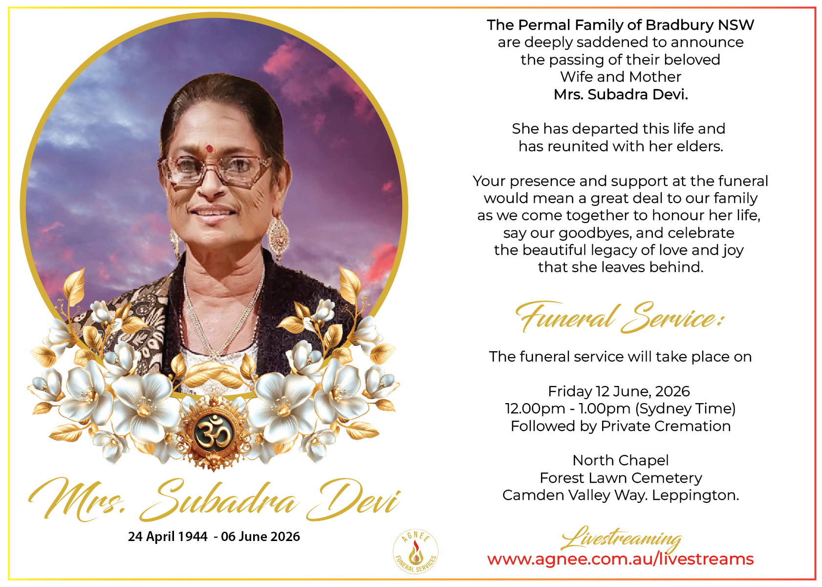 Funeral Notice of the late Mrs Subadra Devi Funeral Notice of the late Mrs Subadra Devi