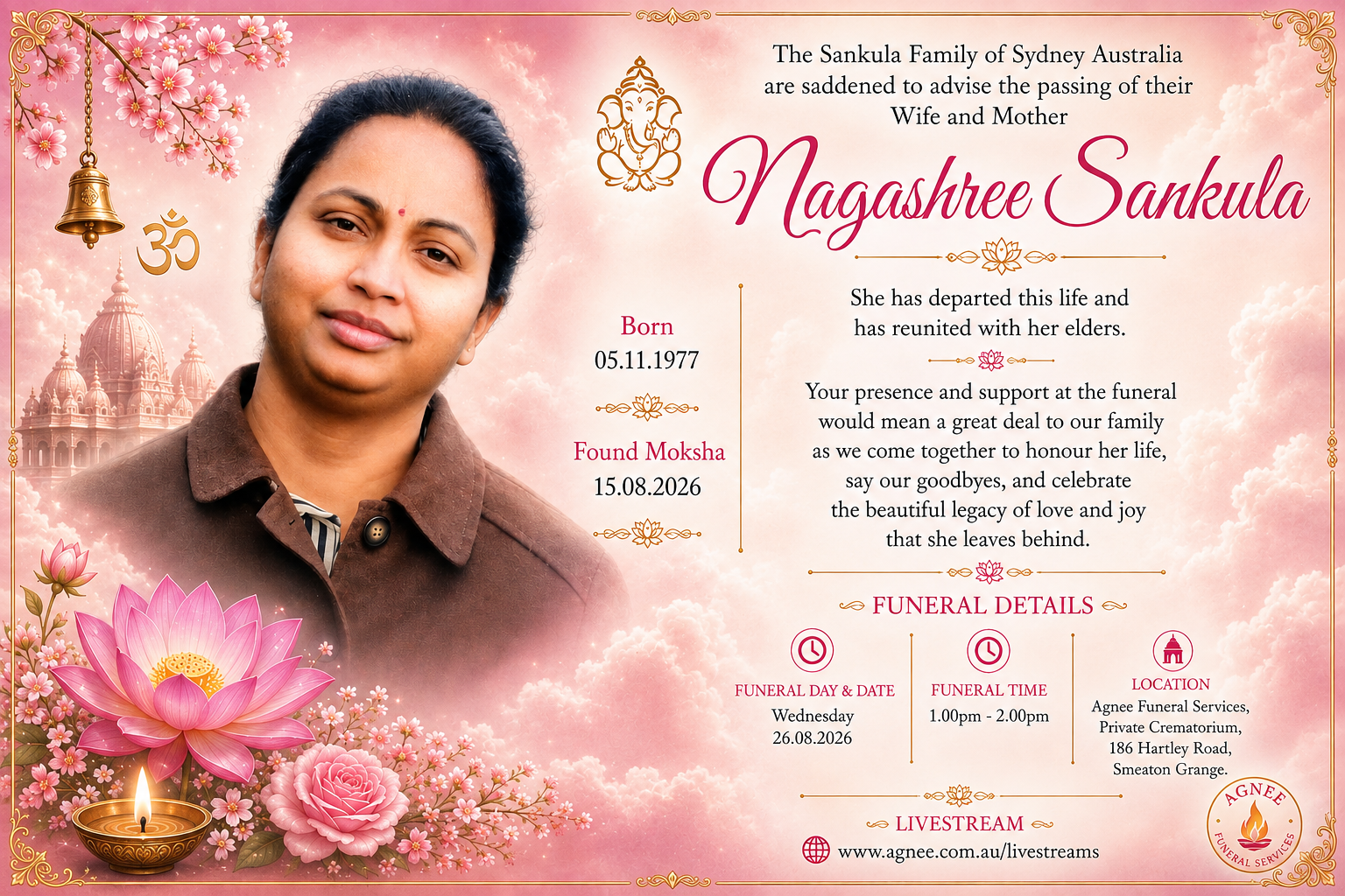Funeral Notice of the late Mrs Nagashree Sankula
